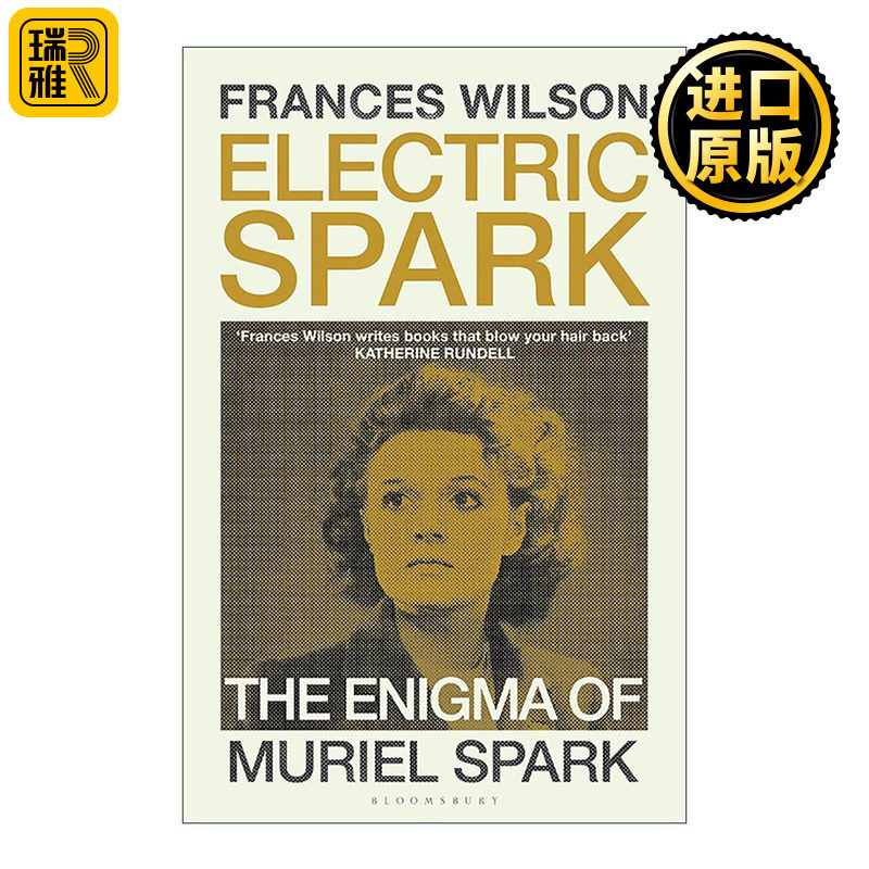 英文原版 Electric Spark 如电火花 缪丽尔·斯帕克短暂而耀眼的文学人生 精装 英文版 进口英语原版书籍