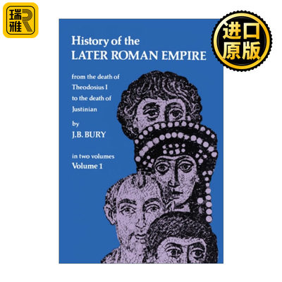 History of the Later Roman Empire Vol1 J B Bury 英文原版