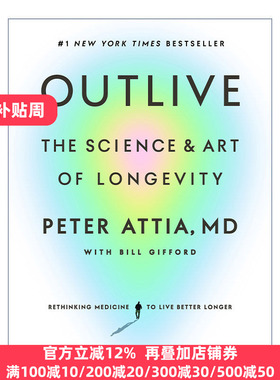 英文版 Outlive 长寿 长寿的科学与艺术 健康 Peter Attia 精装 英文原版