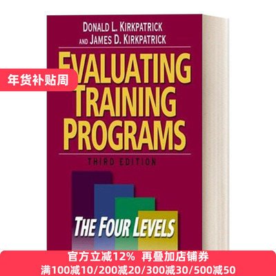 Evaluating Training Programs 3 Donald L. Kirkpatrick 英文原版