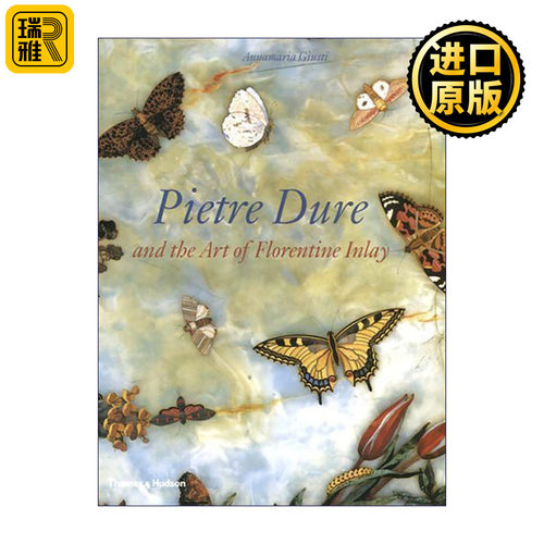 英文原版 Pietre Dure and the Art of Florentine Inlay 美第奇石艺 佛罗伦萨硬石镶嵌与欧洲宫廷奢华 精装 进口英语原版书籍