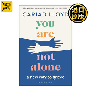 You Are Not Alone 你并不孤单 如何正确感受悲伤 Griefcast主持人Cariad Lloyd