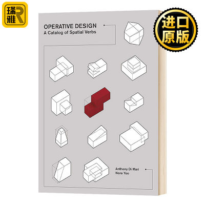 有效的设计 英文原版 Operative Design: A Catalog of Spatial Verbs 英文版 Anthony di Mari 全英文版进口原版英语书籍