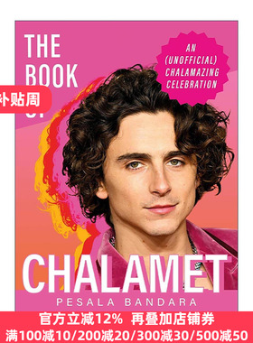 英文原版 The Book of Chalamet 沙丘主演甜茶 查拉梅之书 一部关于甜茶的非官方庆祝之作精装 英文版 进口英语原版书籍