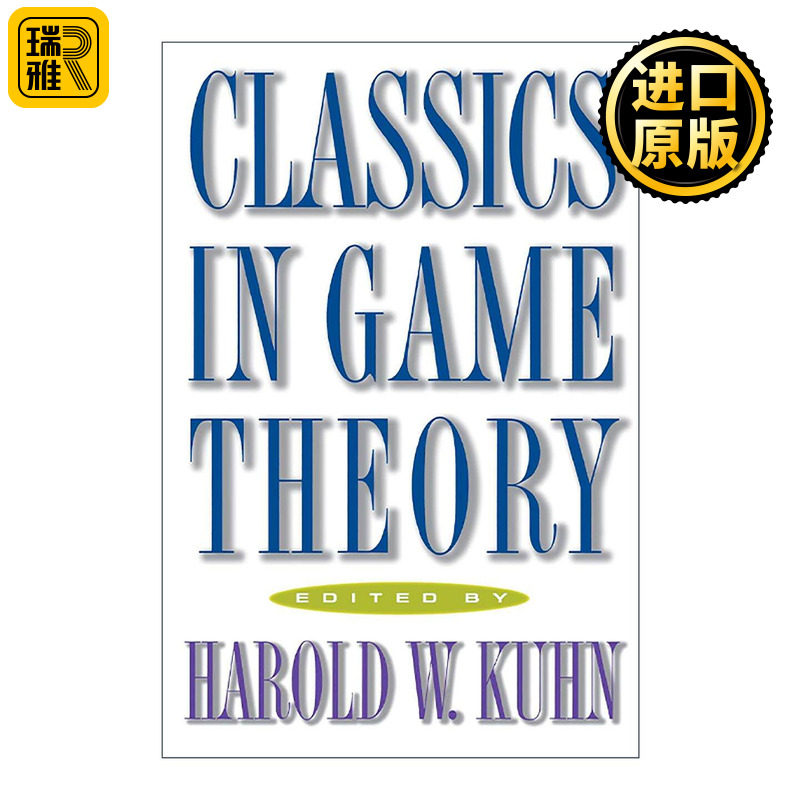 英文原版 Classics in Game Theory 博弈论经典著作 普林斯顿大学数学经济学名誉教授Harold W. Kuhn 英文版 进口英语原版书籍