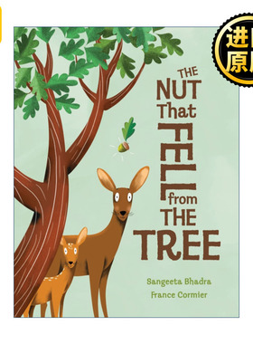 The Nut That Fell from the Tree 从树上掉下来的坚果 3岁到7岁 精装 儿童图画书绘本