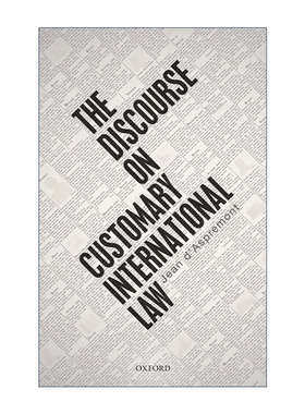 正版 The Discourse on Customary International Law 英文原版 进口英语书籍