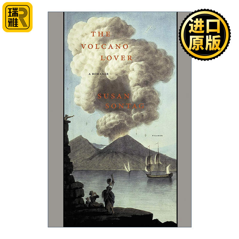 The Volcano Lover 火山情人 一部罗曼史 苏珊桑塔格