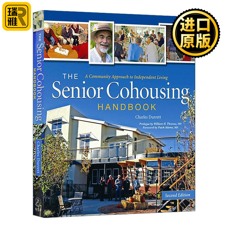 英文原版 The Senior Cohousing Handbook 老年人合作居住手册 独立生活的社区方法 综合指南 第二版 英文版 进口英语原版书籍