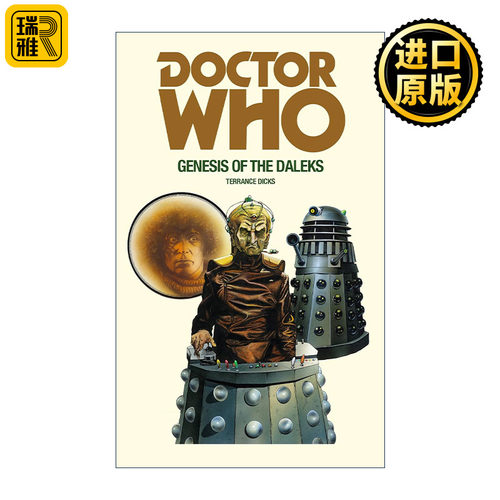 Doctor Who: Genesis of the Daleks 神秘博士剧集官方小说 戴立克的起源