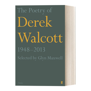 Poetry Derek Walcott 1992 英文原版 19482013 The