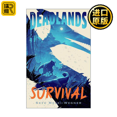英文原版 The Deadlands Survival 死亡之地3 生存 动物恐龙小说 英文版 进口英语原版书籍