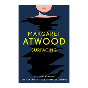 Surfacing 浮现 Margaret Atwood玛格丽特·阿特伍德