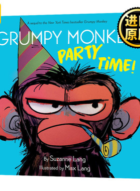 暴躁的猴子派对时间到了 Grumpy Monkey Party Time 儿童英语绘本 Suzanne Lang