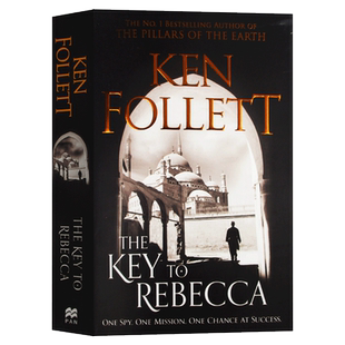 燃烧的密码 英文原版 The Key to Rebecca 肯福莱特 Ken Follett 圣殿春秋The Pillars of the Earth作者 全英文正版进口英语书籍