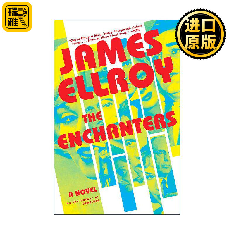 英文原版 The Enchanters 附魔师 黑色大丽花作者詹姆斯·艾尔罗伊 英文版 进口英语原版书籍