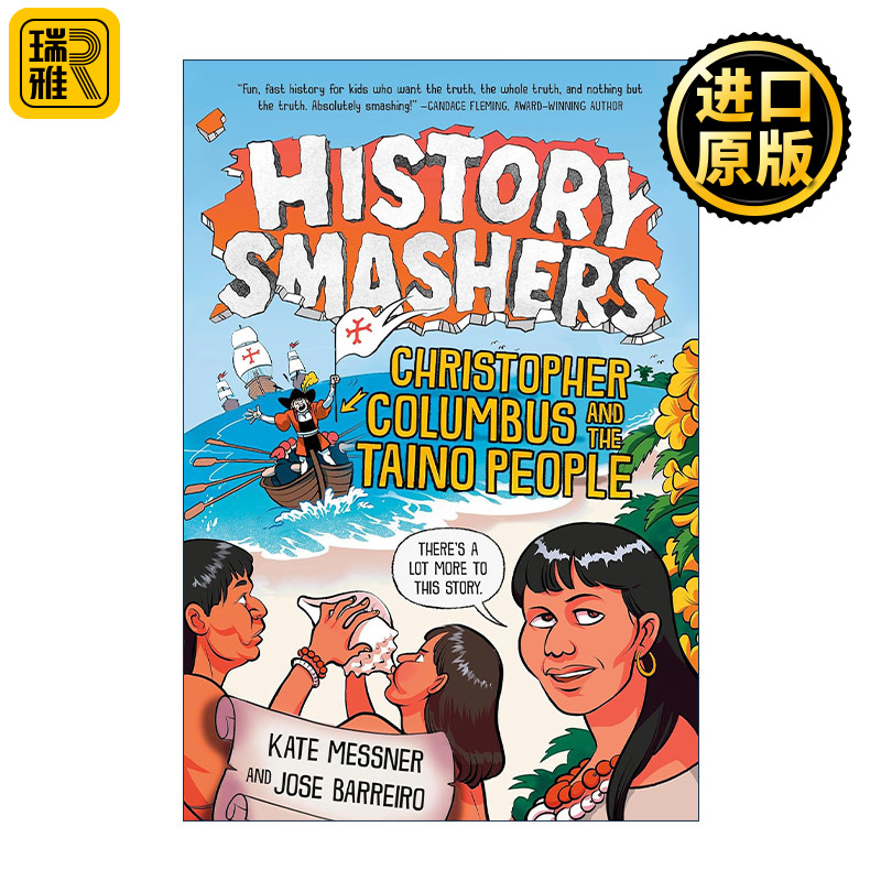 History Smashers: Christopher Columbus and the Taino People 历史粉碎机系列 哥伦布与泰诺人 儿童科普百科 Kate Messner