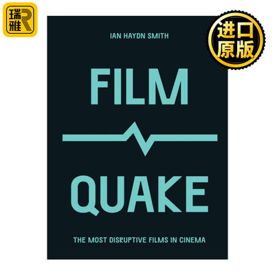 FilmQuake The Most Disruptive Films in Cinema 英文原版