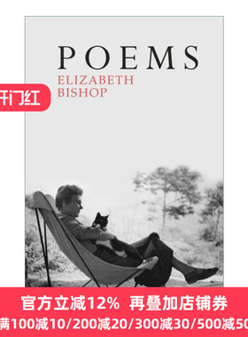 Poems: The Centenary Edition 伊丽莎白·毕肖普诗选 普利策奖奖诗人 百周年纪念版
