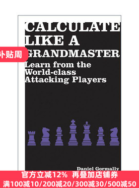 英文原版 Calculate Like a Grandmaster 像大师一样计算 向世界攻击手学习 国际象棋明星 英文版 进口英语原版书籍