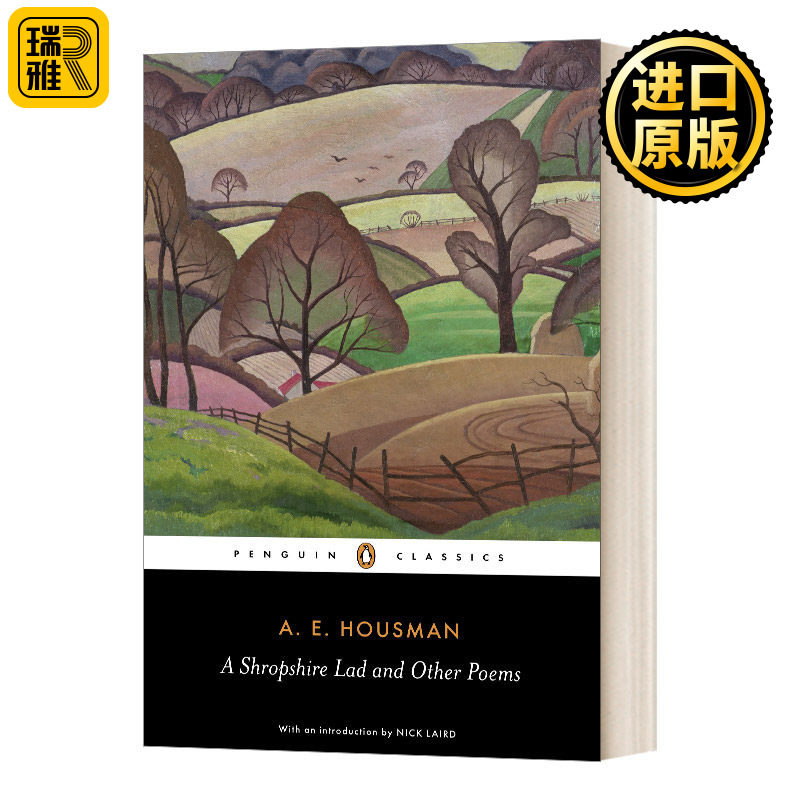 一个什罗普郡的小伙子和其它诗歌 英文原版 A Shropshire Lad and Other Poems 英文版 A.E. Housman 进口英语原版书籍
