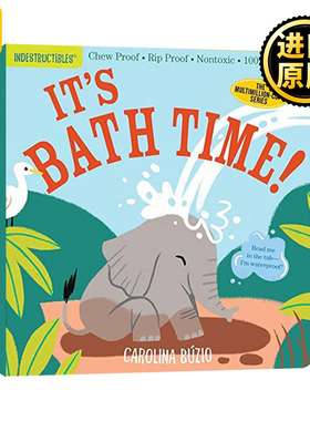 Indestructibles: It's Bath Time! 咬咬书：洗澡时间 英文原版儿童绘本