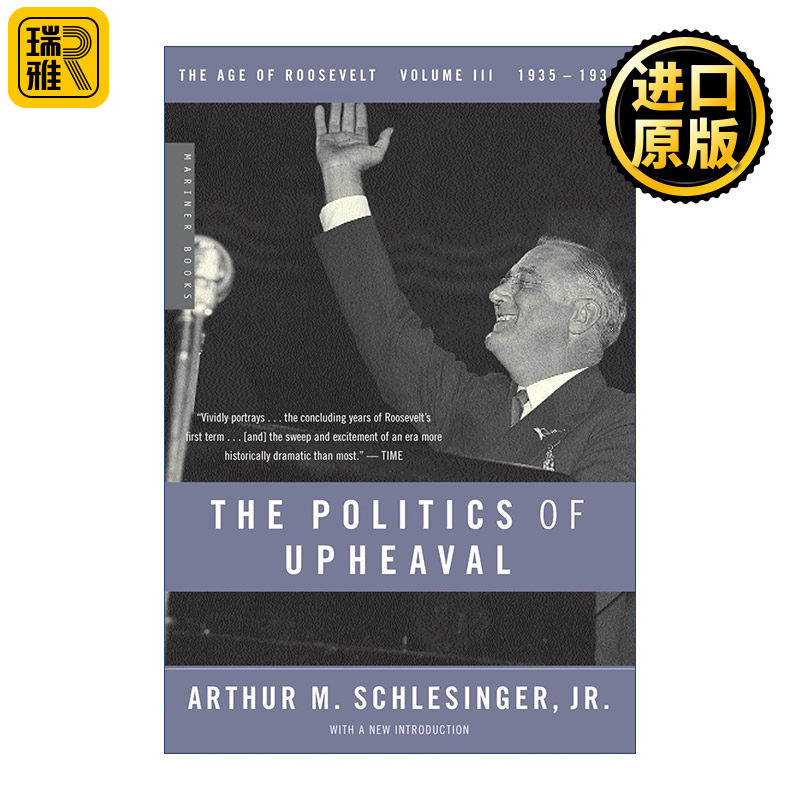 The Politics of Upheaval 剧变的政治 1935—1936  罗斯福时代三部曲 小阿瑟·施莱辛格