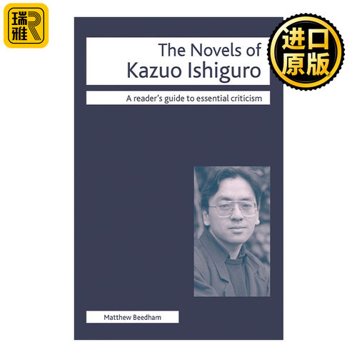 The Novels of Kazuo Ishiguro 石黑一雄小说读者指南