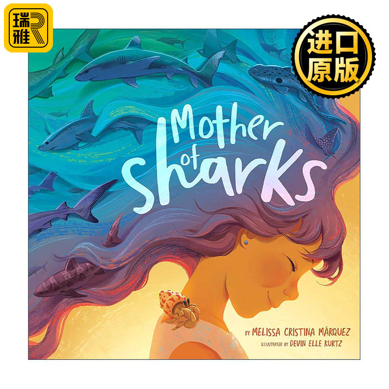 英文原版 Mother of Sharks 鲨鱼妈妈 儿童精装绘本 世界之窗作者 插画师Devin Elle Kurtz 英文版 进口英语原版书籍