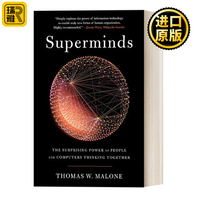 Superminds  超级思维  人类和计算机一起思考的惊人力量 麻省理工教授Thomas Malone