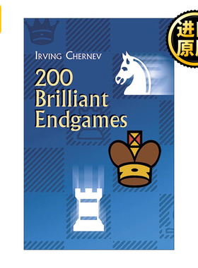 200 Brilliant Endgames 200个国际象棋精彩残局 技巧指南 Irving Chernev 英文原版