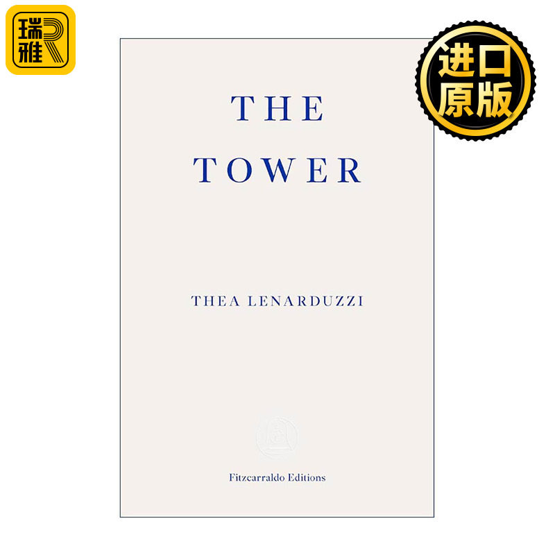 英文原版 The Tower 塔 意大利女作家西娅·莱纳杜齐Thea Lenarduzzi 混合体文学作品 英文版 进口英语原版书籍