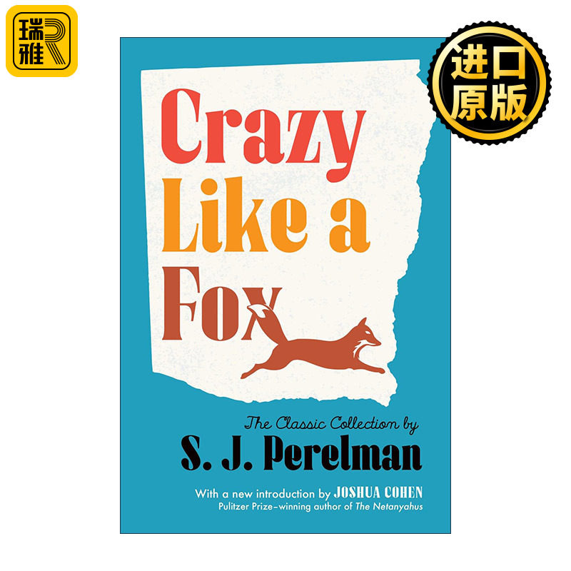 Crazy Like a Fox 像狐狸一样疯狂 经典喜剧合集 S. J. Perelman西德尼·J·佩雷尔曼 美国文库