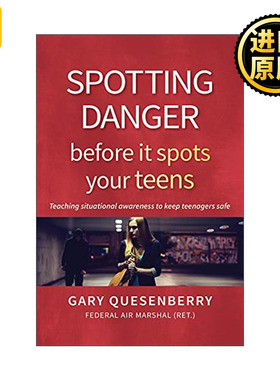 Spotting Danger Before It Spots Your TEENS 英文原版