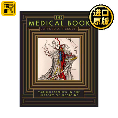 Medical Book 医学之书 从巫医到机器人医生、医学史上250个里程碑 克利福德皮寇弗 巴诺经典 皮革精装