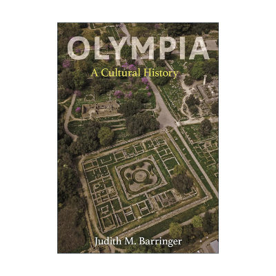 英文原版 Olympia 奥林匹亚文化史 精装 爱丁堡大学希腊艺术和考古学教授Judith M. Barringer英文版 进口英语原版书籍