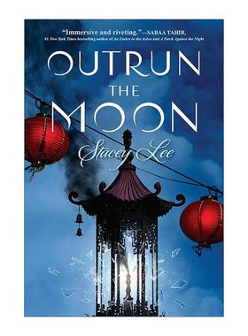 英文原版 Outrun the Moon 跑过月亮 笔会中心美国文学奖 青少年小说 Stacey Lee 英文版 进口英语原版书籍