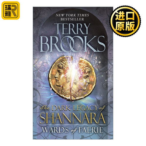 Wards of Faerie (The Dark Legacy of Shannara 01) 沙娜拉的黑暗遗产系列1 仙灵守护 科幻冒险小说 Terry Brooks