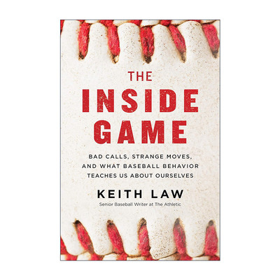 The Inside Game 思维误判 棒球场上潜在的行为经济学