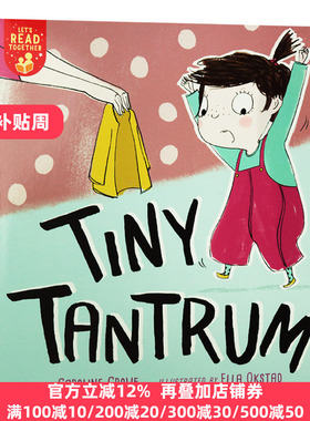 小发脾气 英文原版 Tiny Tantrum 让我们一起阅读 Let's Read Together系列3儿童英语故事图画书Caroline Crowe全英文版进口英语书