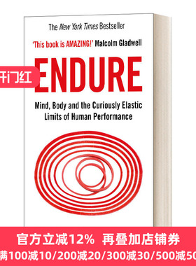 忍耐力 挑战极限 运动学 英文原版 Endure Mind Body and the Curiously Elastic Limits of Human Performance 英文版 进口英语书