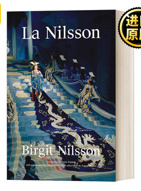 La Nilsson: My Life in Opera 女高音尼尔森自传：我的歌剧生活 精装 英文原版