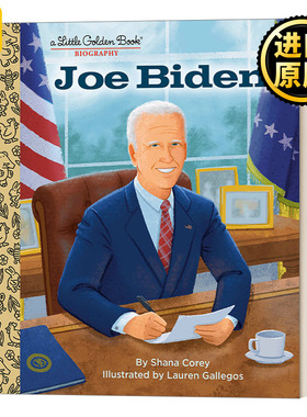 Joe Biden: a Little Golden Book Biography 约瑟夫·拜登:传记 兰登书屋精装小金书