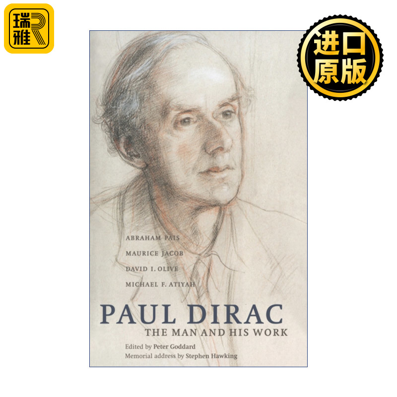 Paul Dirac 量子怪才保罗·狄拉克传 Abraham Pais