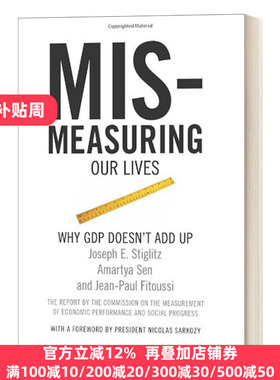 Mismeasuring Our Lives GDP
