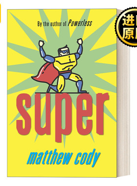 英文原版 Super (Supers of Noble's Green 02) 2 Matthew Cody