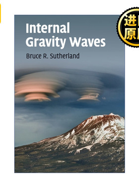 Internal Gravity Waves 内重力波 Bruce R. Sutherland
