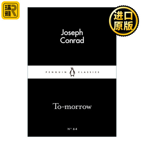To-morrow 明日破晓 约瑟夫·康拉德 企鹅小黑书系列