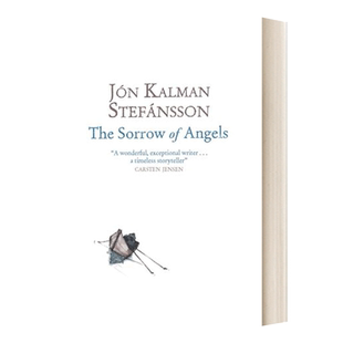 冰岛三部曲2 天使的忧伤 英文原版 The Sorrow of Angels 英文版 Jon Kalman Stefansson 斯特凡松 进口英语原版书籍