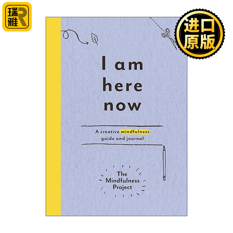 英文原版 I Am Here Now 我就在这里 丰富当下 全然入世的创意指南 英文版 进口英语原版书籍